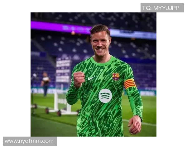 特尔施特根的守门传奇与巴萨未来的希望之路